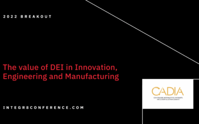 The Value of DEI in Innovation, Engineering and Manufacturing