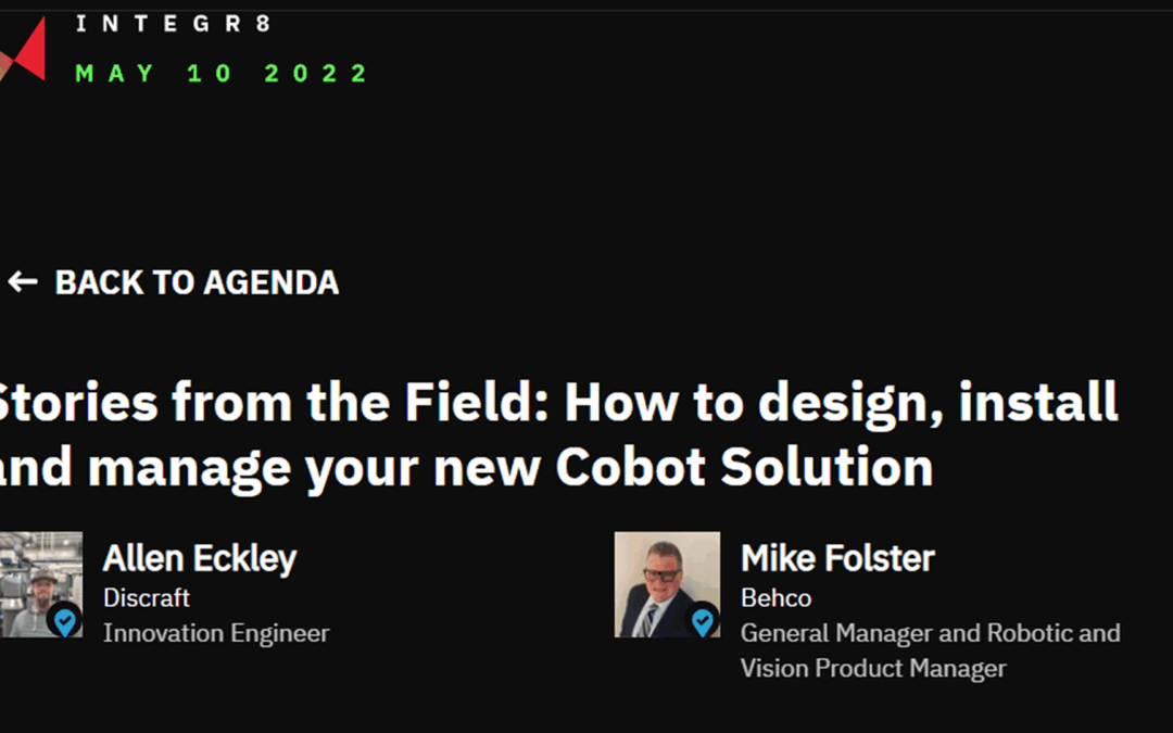 Stories from the Field: How to Design, Install and Manage Your New Cobot Solution
