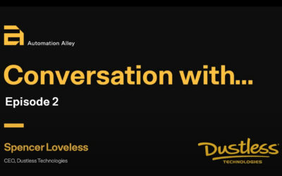Conversations With: Dustless Technologies (Episode 2)