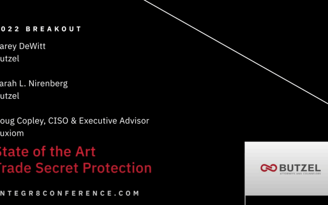 State of the Art Trade Secrets Protection
