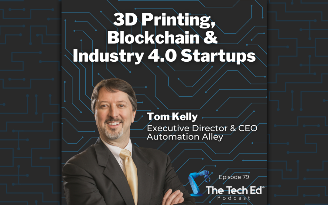 3D Printing, Blockchain and Industry 4.0 Startups