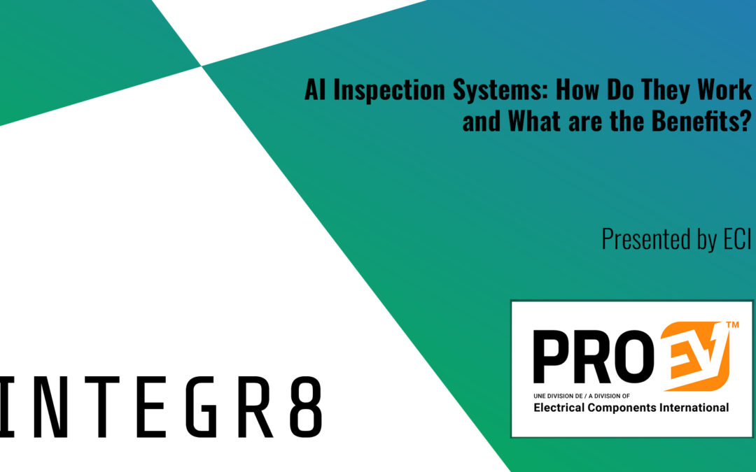 AI Inspection Systems: How Do They Work and What are the Benefits?